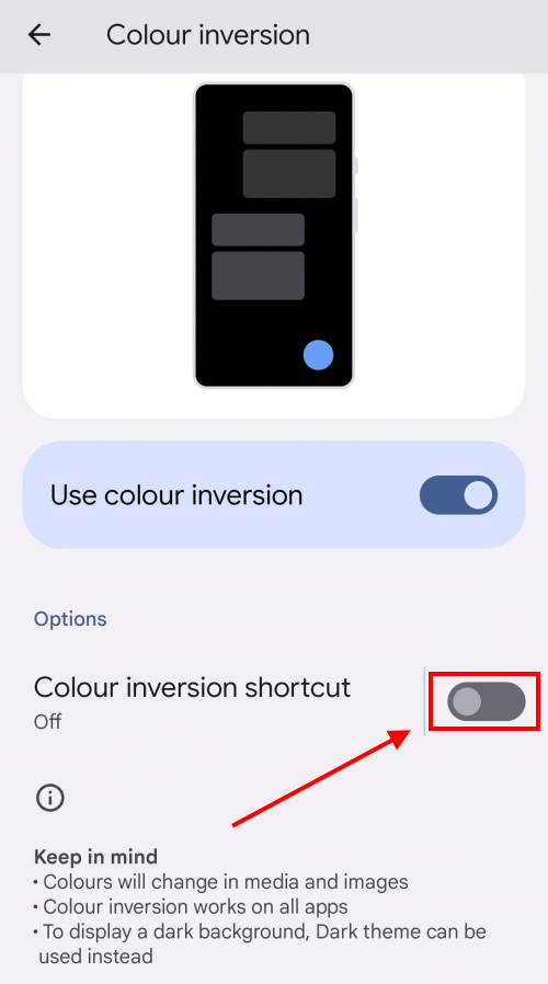 Tap the toggle switch for Colour inversion shortcut to turn it on